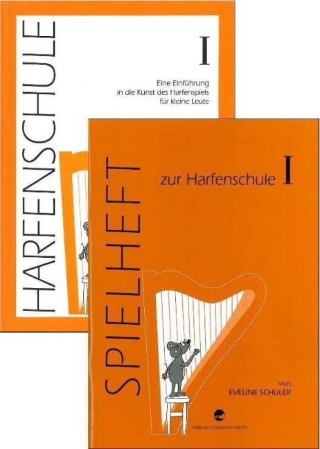 Harfenschule. Eine Einführung in die Kunst des Harfenspiels für kleine Leute / Harfenschule. Eine Einführung in die Kunst des Harfenspiels für kleine Leute + Spielheft - Eveline Schuler