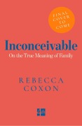 Cover-Bild zum Titel 'Inconceivable' von 'Rebecca Coxon'