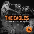 Cover-Bild zum Titel 'Live at the Hotel California/Radio Broadcast' von 'The Eagles'