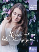 Cover-Bild zum Titel 'Komm mit mir, liebes Hausgespenst' von 'Marie Louise Fischer'