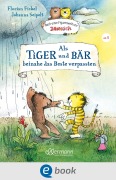 Cover-Bild zum Titel 'Nach einer Figurenwelt von Janosch. Als Tiger und Bär beinahe das Beste verpassten' von 'Florian Fickel'