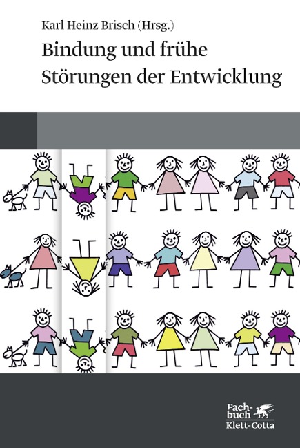 Bindung und frühe Störungen der Entwicklung - 