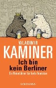 Cover-Bild zum Titel 'Ich bin kein Berliner' von 'Wladimir Kaminer'