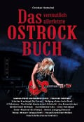 Das vermutlich allerletzte Ostrockbuch - Christian Hentschel