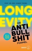 Cover-Bild zum Titel 'Longevity - Die Anti-Bullshit-Formel' von 'Hubert Trübel'