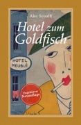 Cover-Bild zum Titel 'Hotel zum Goldfisch' von 'Alec Scouffi'