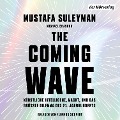 The Coming Wave - Michael Bhaskar, Mustafa Suleyman