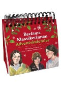 Reclams Klassikerinnen Adventskalender. 24 Weihnachtskarten mit Lebensweisheiten berühmter Frauen - 