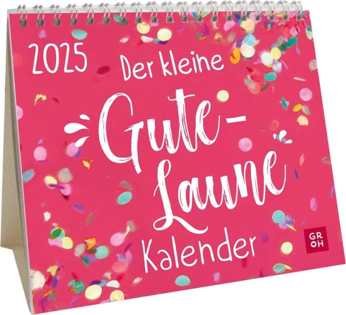 Mini-Kalender 2025: Der kleine Gute-Laune-Kalender - 