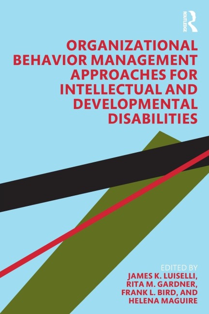 Organizational Behavior Management Approaches for Intellectual and Developmental Disabilities - 