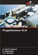 Cover-Bild zum Titel 'Progettazione VLSI' von 'A. Shirly Edward, P. Nagarajan, V. P. Kavitha'