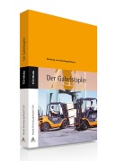 Cover-Bild zum Titel 'Der Gabelstapler' von 'Rudolf Züll, Harald Ehrenburg'