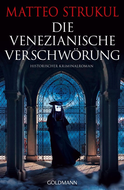 Die venezianische Verschwörung - Matteo Strukul