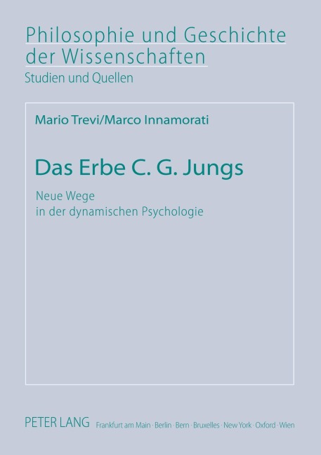 Das Erbe C. G. Jungs - Mario Trevi, Marco Innamorati