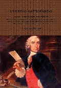 Cover-Bild zum Titel 'L'ULTIMO GATTOPARDO ovvero HISTORIA NEFANDA (1)' von 'Francesco Bellanti'