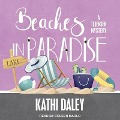 Cover-Bild zum Titel 'Beaches in Paradise Lib/E' von 'Kathi Daley'