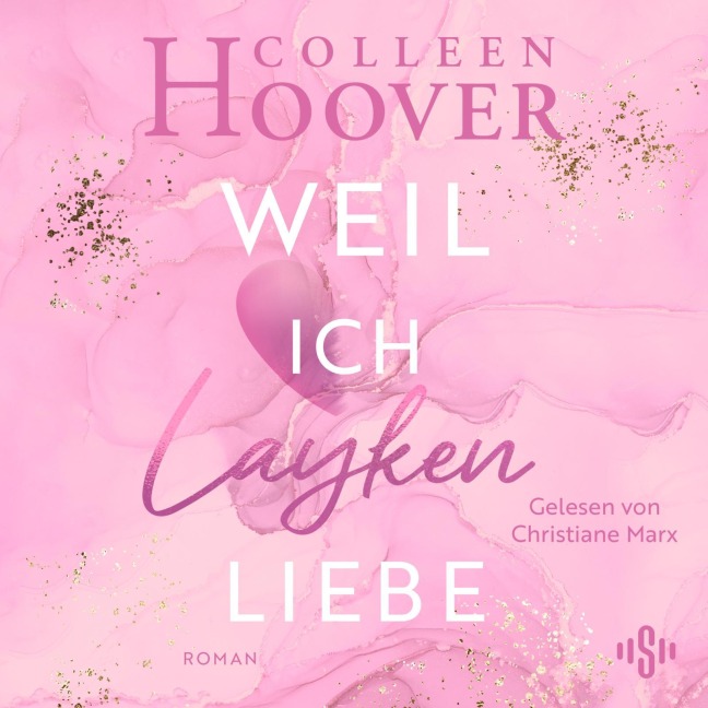 Will & Layken 1: Weil ich Layken liebe - Colleen Hoover