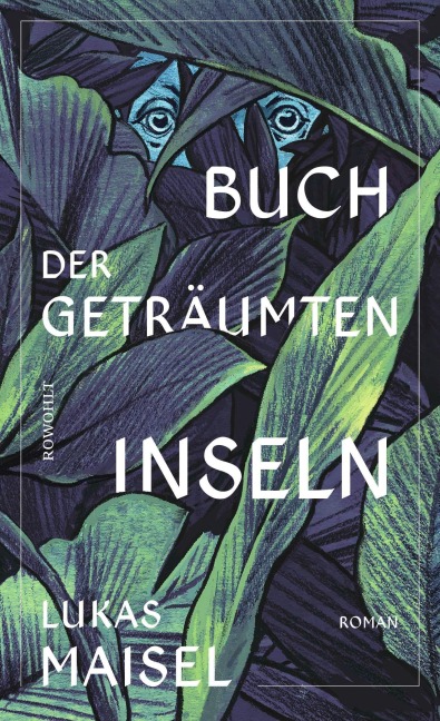 Buch der geträumten Inseln - Lukas Maisel
