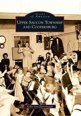 Upper Saucon Township and Coopersburg - Kelly Ann Butterbaugh