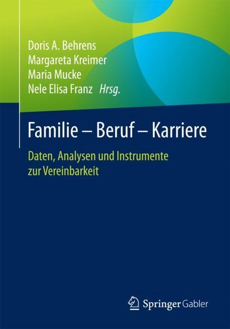 Familie ¿ Beruf ¿ Karriere - 