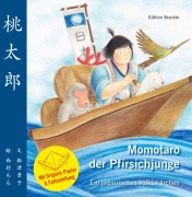 Cover-Bild zum Titel 'Momotaro der Pfirsichjunge - Ein japanisches Volksmärchen' von 'Keiko Funatsu'