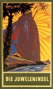 Cover-Bild zum Titel 'Die Juweleninsel' von 'Karl May'