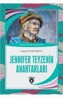 Jennifer Teyzenin Anahtarlari - Augusta Huiell Seaman
