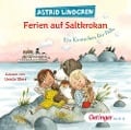 Ferien auf Saltkrokan. Ein Kaninchen für Pelle - Astrid Lindgren