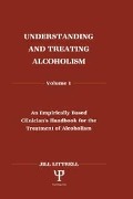 Cover-Bild zum Titel 'Understanding and Treating Alcoholism' von 'Jill Littrell'