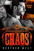 Cover-Bild zum Titel 'Chaos (Book 1)' von 'Heather West'