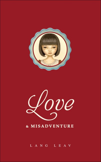 Love & Misadventure - Lang Leav