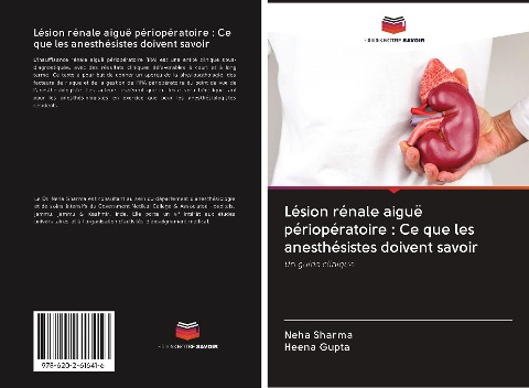 Lésion rénale aiguë périopératoire : Ce que les anesthésistes doivent savoir - Neha Sharma, Heena Gupta