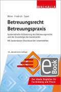 Cover-Bild zum Titel 'Betreuungsrecht-Betreuungspraxis 2025' von 'Horst Böhm, Reinhold Spanl, Johannes Friedrich'