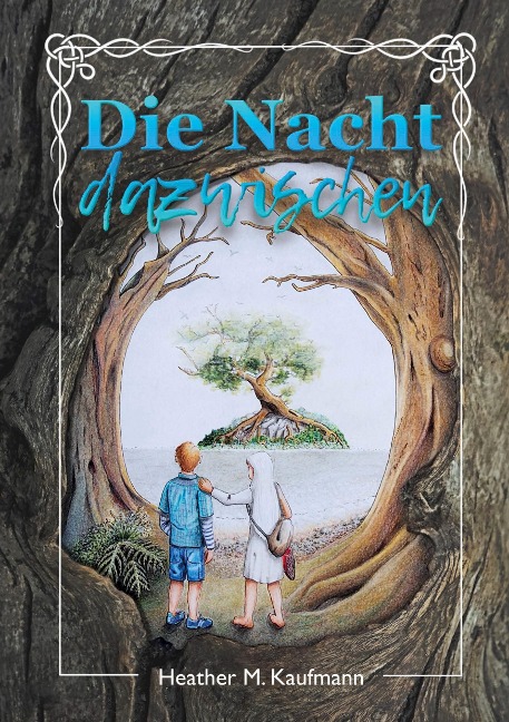Die Nacht dazwischen - Heather M. Kaufmann
