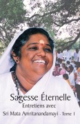 Cover-Bild zum Titel 'Sagesse Éternelle - Tome 1' von 'Swami Jnanamritananda Puri'