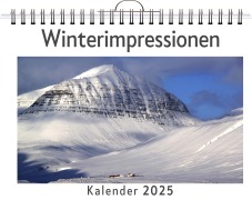Cover-Bild zum Titel 'Winterimpressionen - (Wandkalender 2025, Kalender DIN A4 quer, Monatskalender im Querformat mit Kalendarium, das perfekte Geschenk)' von 'Olivia Schubert'