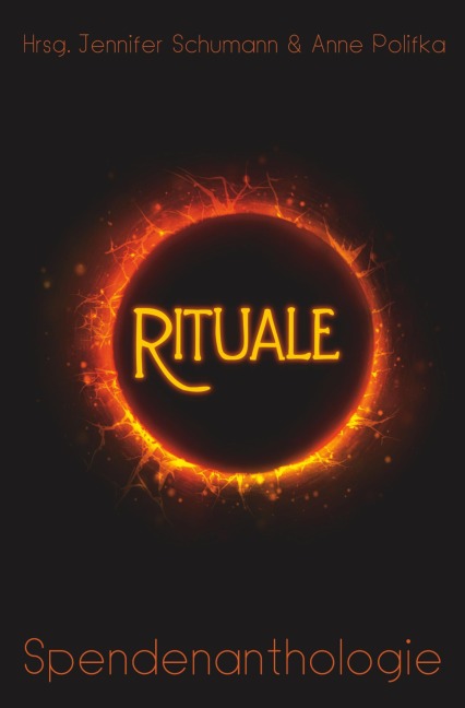 Rituale - Jennifer Schumann, Anne Polifka