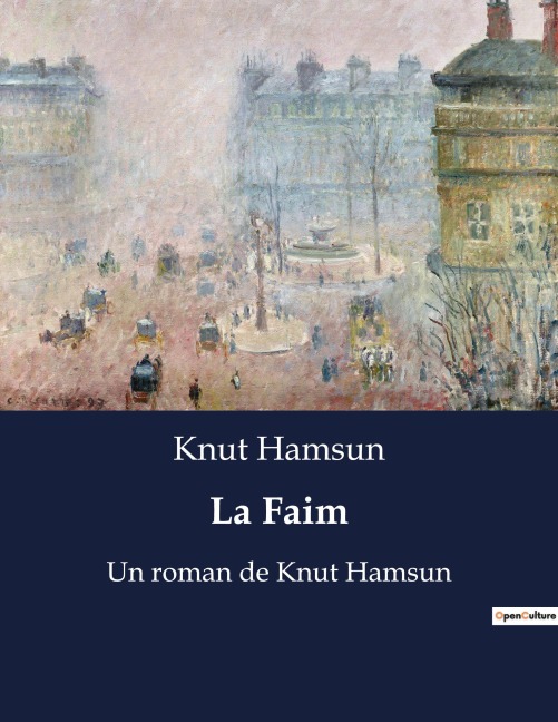La Faim - Knut Hamsun