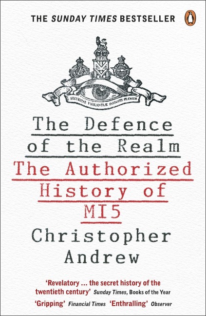 The Defence of the Realm - Christopher Andrew