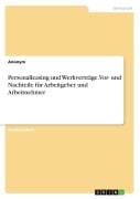 Cover-Bild zum Titel 'Personalleasing und Werkverträge. Vor- und Nachteile für Arbeitgeber und Arbeitnehmer' von 'Anonymous'