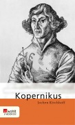 Cover-Bild zum Titel 'Nikolaus Kopernikus' von 'Jochen Kirchhoff'