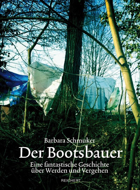 Der Bootsbauer - Barbara Schmuker