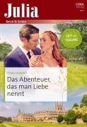 Cover-Bild zum Titel 'Das Abenteuer, das man Liebe nennt' von 'Penny Roberts'