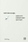 Cover-Bild zum Titel 'Sakinirim Taklidimden Seni Ben' von 'Salih Mercanoglu'