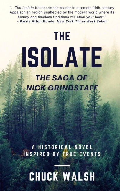 The Isolate - Chuck Walsh