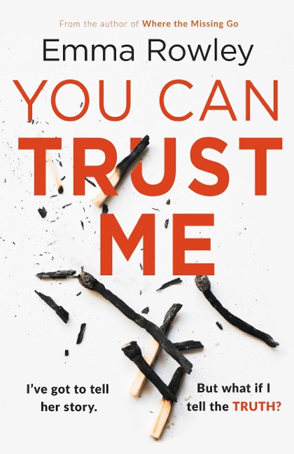 You Can Trust Me - Emma Rowley