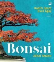 Bonsai - Zekai Yaman