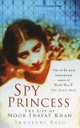 Cover-Bild zum Titel 'Spy Princess' von 'Shrabani Basu'