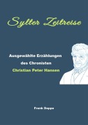 Cover-Bild zum Titel 'Sylter Zeitreise' von 'Frank Deppe'