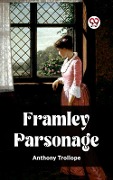 Cover-Bild zum Titel 'Framley Parsonage' von 'Anthony Trollope'
